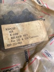 6 Ridgid #E-1450 release nut for #133 & #134 pipe cutter