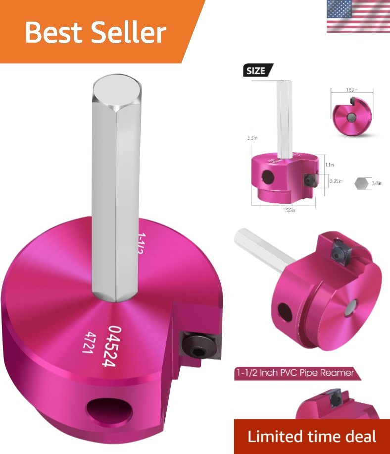 High-Quality 1.5&Prime; PVC Pipe Reamer with 3/8&Prime; Hex Shaft &ndash; Durable and Efficient