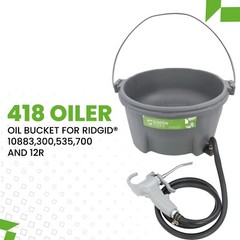 Staten Tools 418 Oiler Oil Bucket for RIDGID&reg; 10883 300 535 700 12R