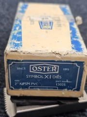 (QTY 4) Oster Die 13025 size 2&Prime; symbol X1 NPSM PVC 6272 2H