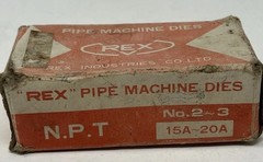 NEW REX #2-3 pipe machine dies NPT HIGH SPEED STEEL: HSS 15A-20A AC 1/2&Prime;B-3/4&Prime;B