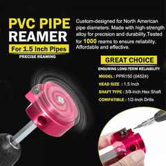 PPR150 PVC Pipe Reamer For Reaming 1-1/2&Prime; Schedule 40 PVC, CPVC, ABS Fittings